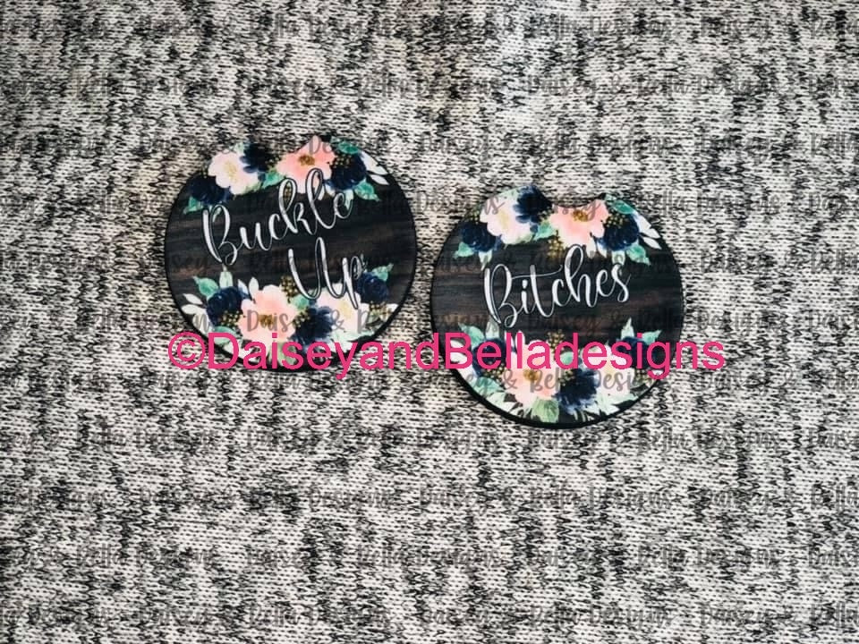 Buckle of b!tches car coasters set of 2