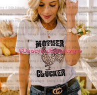 Load image into Gallery viewer, Mother Clucker
