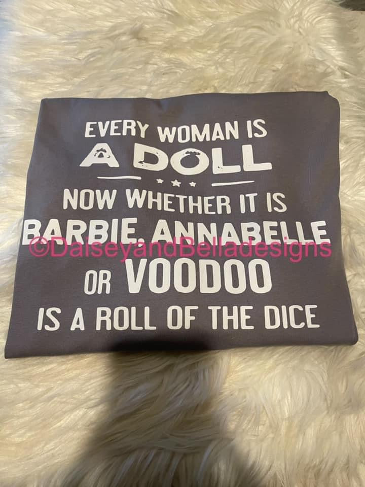 Every woman is a doll(Barbie, Annabelle, or voodoo) ?!